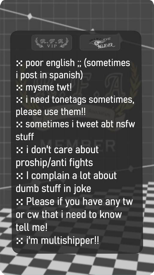 1. i have a poor english (Sometimes i post in spanish) 2. mysme twitter! 3. i need tonetags sometimes, please use them!! 4. sometimes i tweet nsfw stuff 5. i dont care about proship/antis fights 6. I complained a lot about dumb stuff in joke